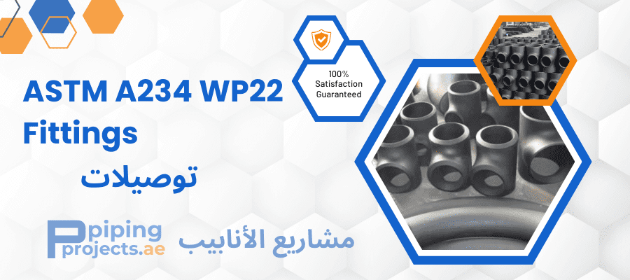 ASTM A234 WP22 Fittings Manufacturers  in Middle East